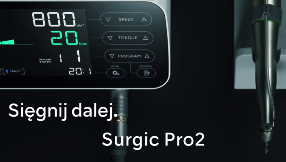 Unit implantologiczny Surgic Pro2 – nowa jakość pracy